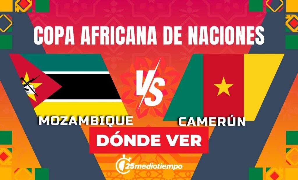 Copa Africana 2025: Cómo y dónde ver EN VIVO Mozambique vs Camerún