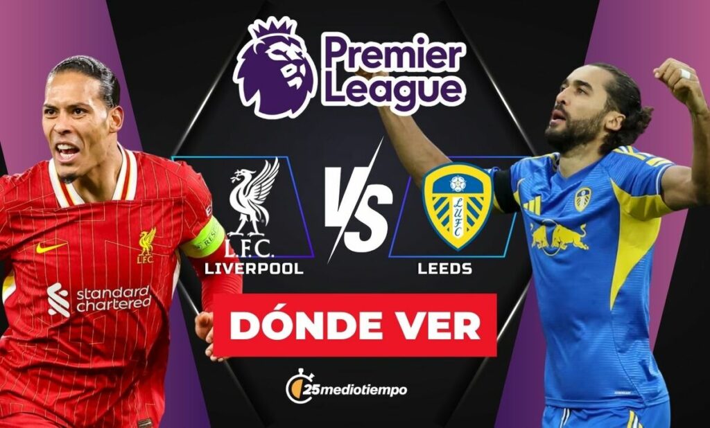 Liverpool vs Leeds: Horario y Dónde Ver EN VIVO el Partido J19 de la Premier League 2026