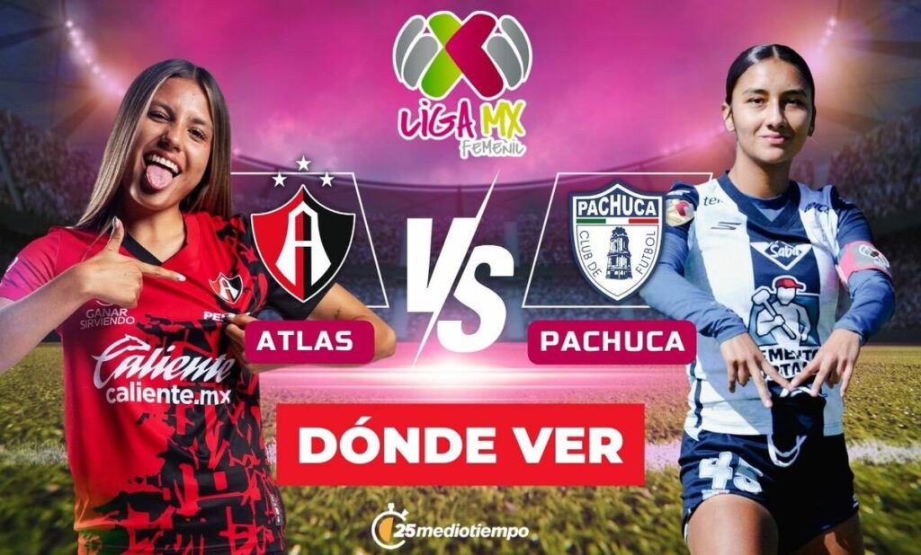 Atlas Femenil vs. Pachuca Femenil: Sigue EN VIVO la Jornada 1 del Clausura 2026