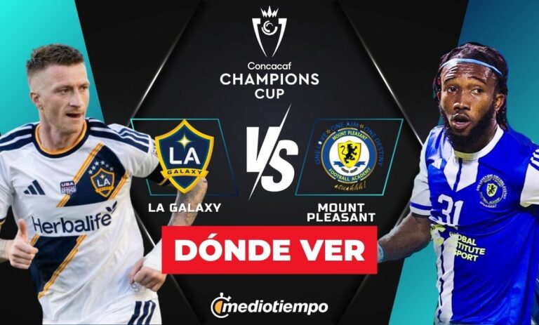 LA Galaxy vs. Mount Pleasant: Horario y Dónde Ver el Octavo de Final de la Concachampions 2026
