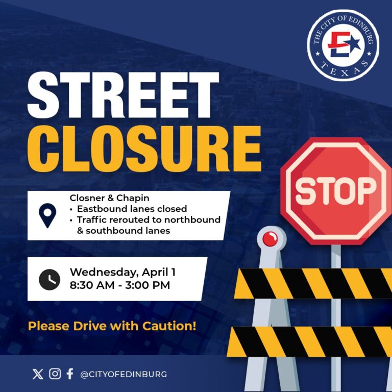 Cierre de Carriles en Closner Boulevard y Chapin Road este Miércoles en Edinburg