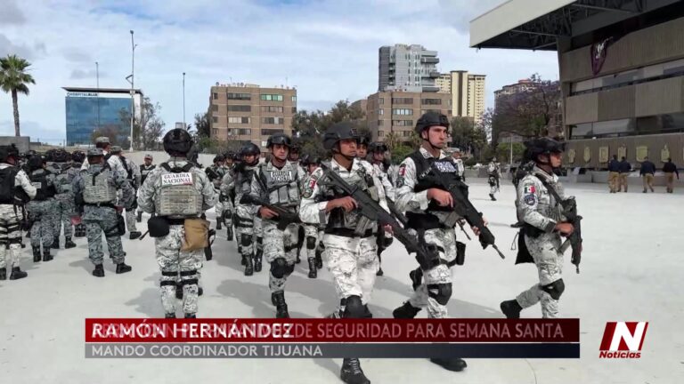 Nuevo Operativo De Seguridad En Tijuana Para Semana Santa