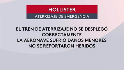 Avión privado realiza aterrizaje de emergencia en Hollister tras falla en el tren de aterrizaje