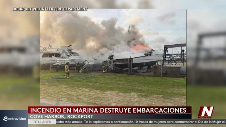 Incendio en Marina de Rockport destruye embarcaciones y enciende alertas por seguridad náutica