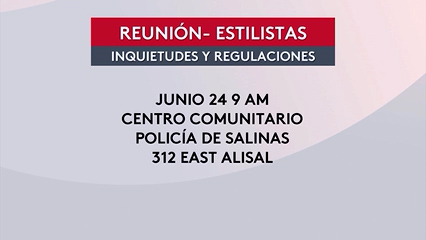 Estilistas del Valle de Salinas asistirán a reunión sobre regulaciones de salubridad