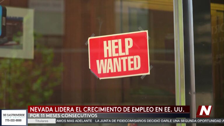 Nevada Lidera el Crecimiento de Empleo en EE. UU. por 11.º Mes Consecutivo