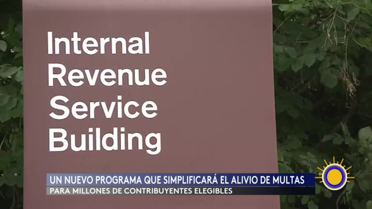 Alivio de multas del IRS: nuevo programa automático beneficiará a contribuyentes en Estados Unidos