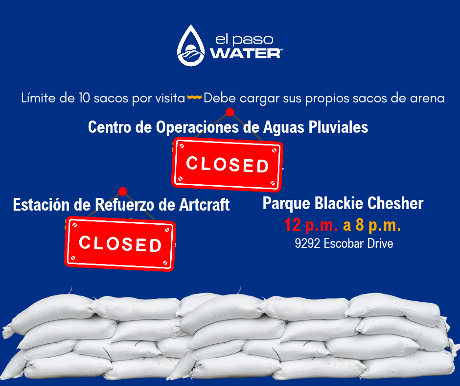 Alta demanda de sacos de arena mantiene cerradas dos sucursales de EP Water en El Paso